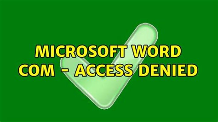 {000209FF-0000-0000-C000-000000000046} Microsoft word COM - Access Denied