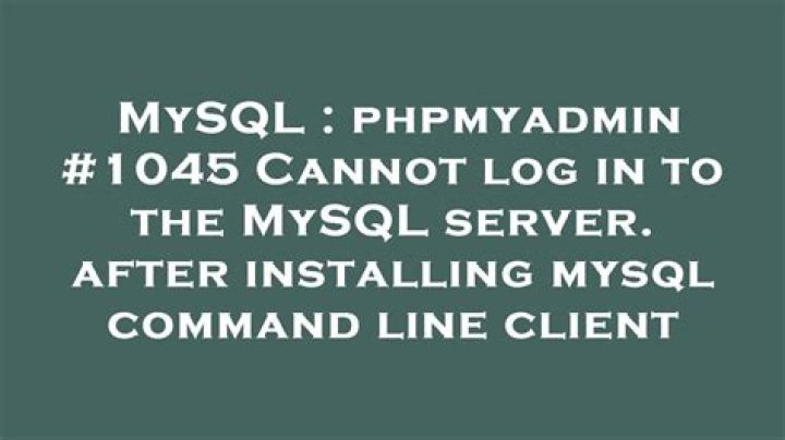 #1045 Cannot log in to the MySQL server
