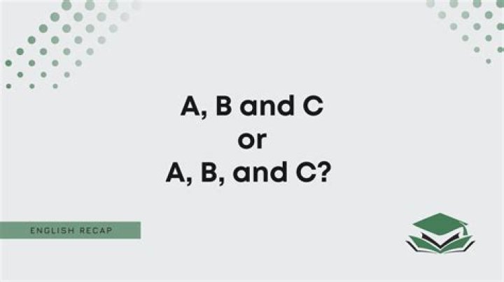 A or B or C?