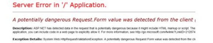A potentially dangerous Request.Form value was detected from the client