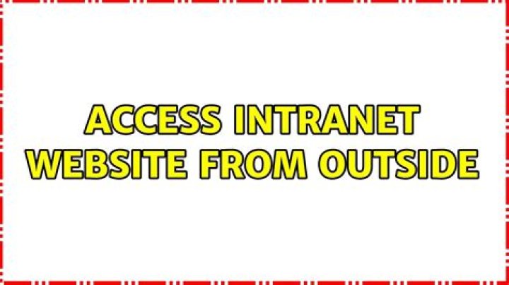 Access intranet website from outside