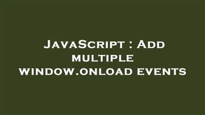 Add multiple window.onload events