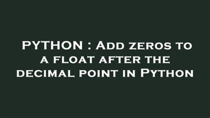 Add zeros to a float after the decimal point in Python