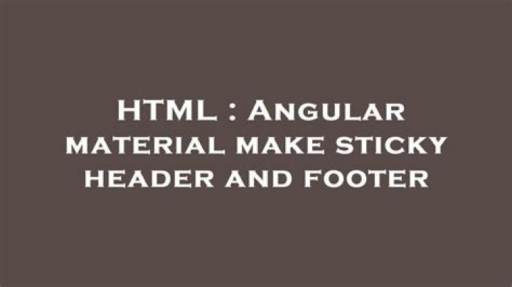 Angular material make sticky header and footer