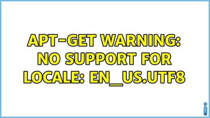 apt-get warning: No support for locale: en_US.utf8