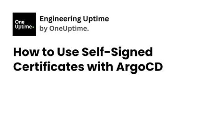 ArgoCD using Self signed certificate