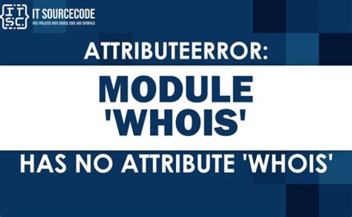 AttributeError: 'module' object has no attribute 'whois'