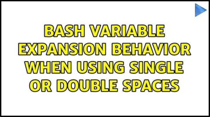 Bash variable expansion behavior when using single or double spaces