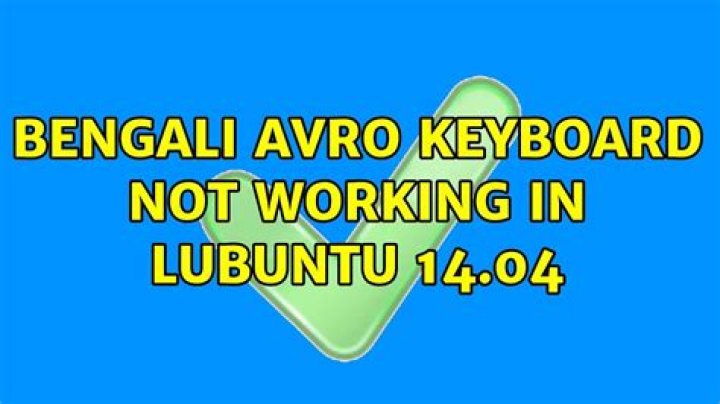 Bengali Avro Keyboard not working in Lubuntu 14.04