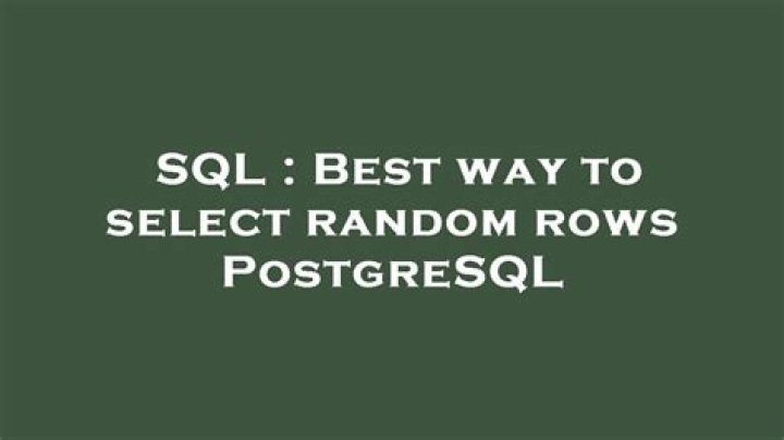 Best way to select random rows PostgreSQL