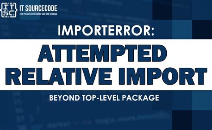 beyond top level package error in relative import