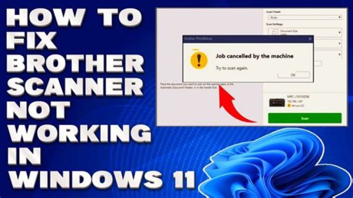 Brother Scanner Error: Unable to connect to scanner