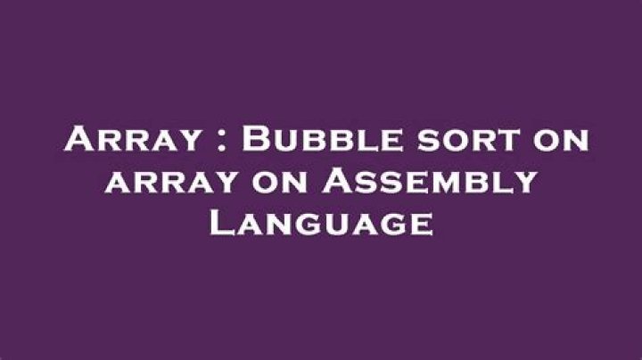 Bubble sort on array on Assembly Language