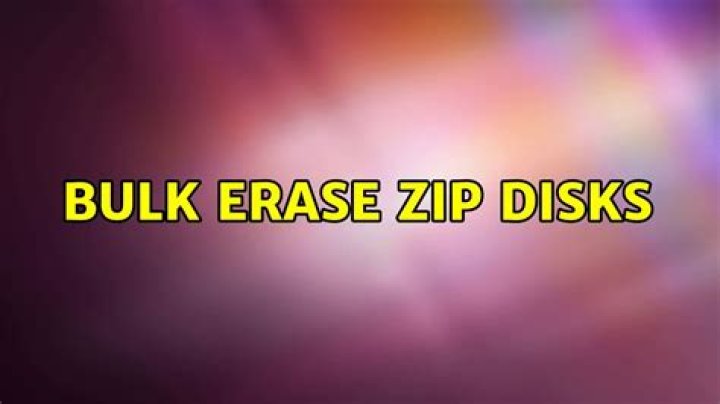 Bulk erase Zip disks
