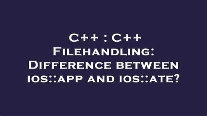 C++ Filehandling: Difference between ios::app and ios::ate?