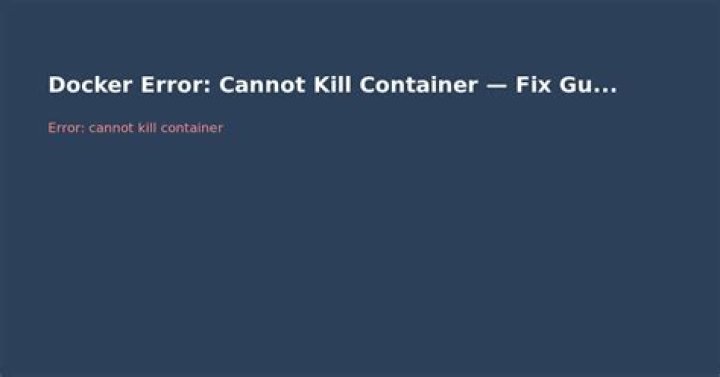 Cannot kill container: foo: Container foo is not running