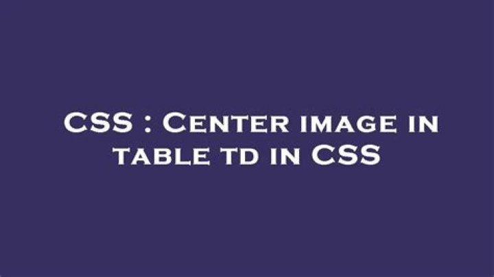 Center image in table td in CSS
