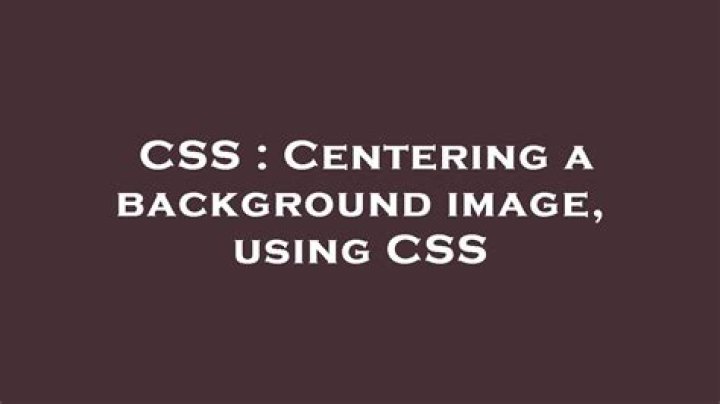 Centering a background image, using CSS