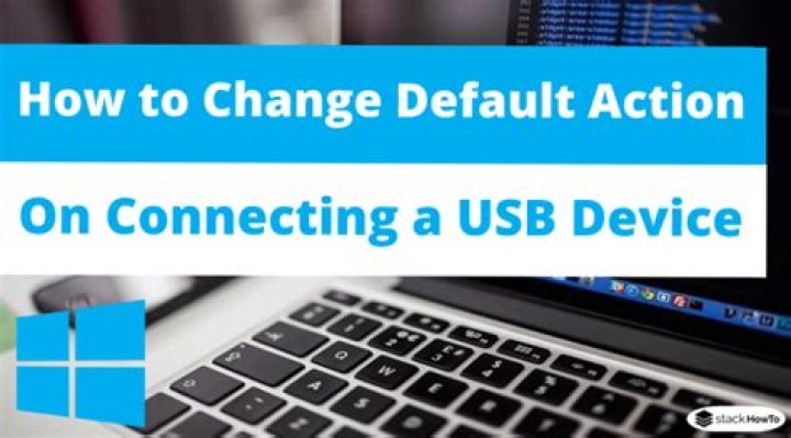 Change default action on connecting a USB device