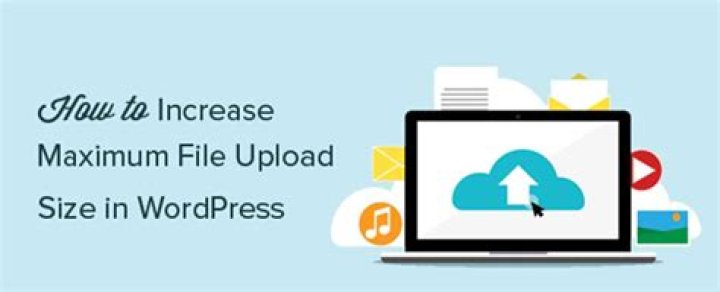 Change the maximum upload file size