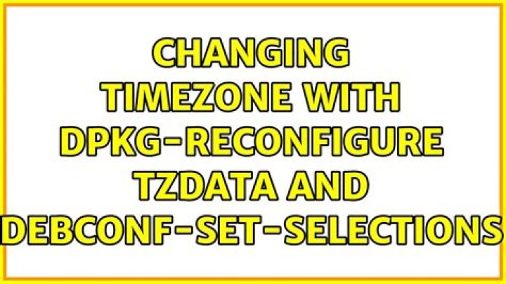 changing timezone with dpkg-reconfigure tzdata and debconf-set-selections