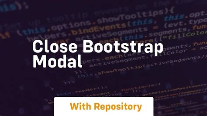 Close Bootstrap Modal