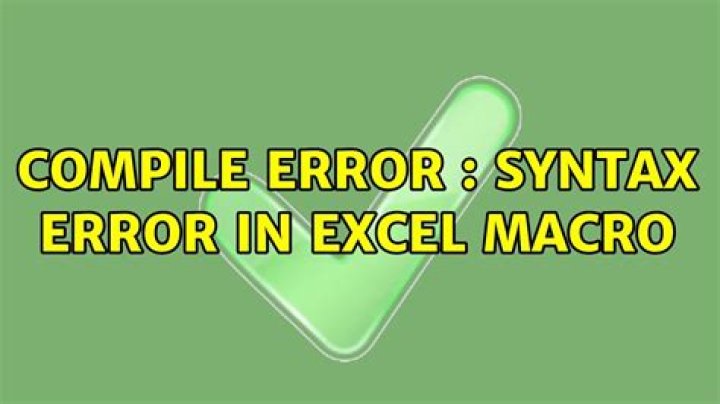 Compile error : Syntax error in Excel Macro