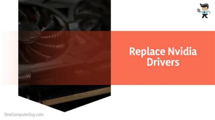 Completely removing old Nvidia drivers