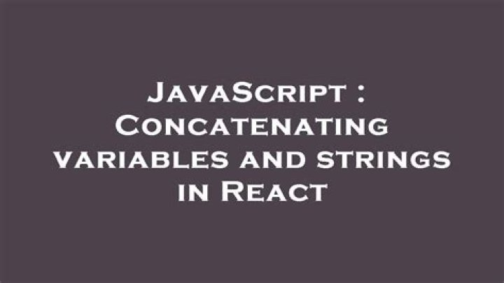 Concatenating variables and strings in React