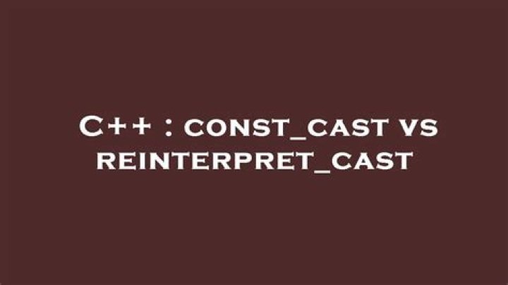 const_cast vs reinterpret_cast