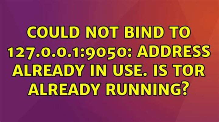 Could not bind to 127.0.0.1:9050: Address already in use. Is Tor already running?
