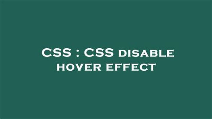 CSS disable hover effect