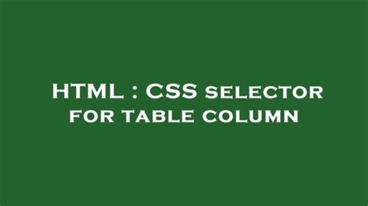 CSS selector for table column
