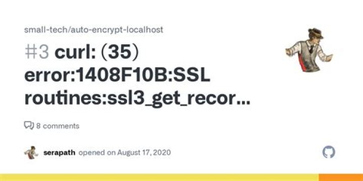 curl: (35) error:1408F10B:SSL routines:ssl3_get_record:wrong version number
