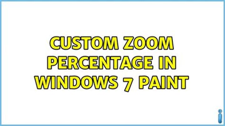 Custom zoom percentage in Windows 7 Paint