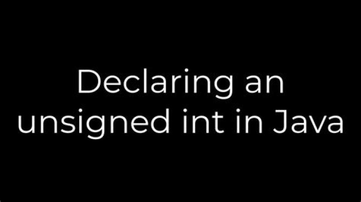 Declaring an unsigned int in Java