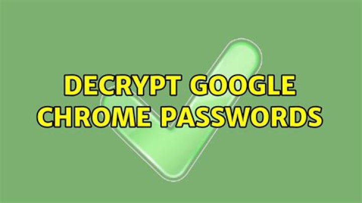 Decrypt Google Chrome passwords