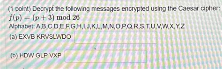 Decrypt the following messages encrypted using the caesar cipher f(p)=(p+3) mode 26