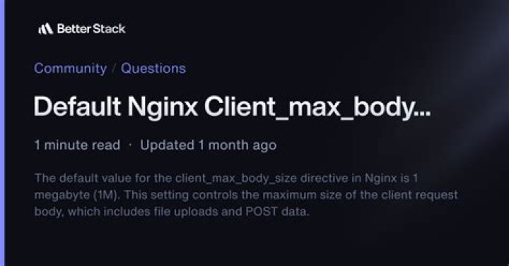 Default nginx client_max_body_size