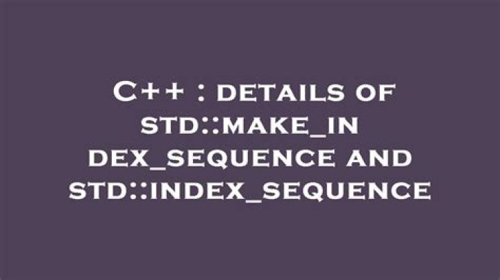 details of std::make_index_sequence and std::index_sequence