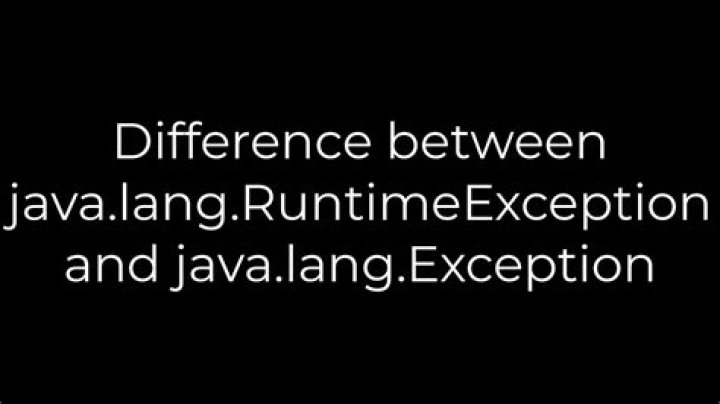 Difference between java.lang.RuntimeException and java.lang.Exception