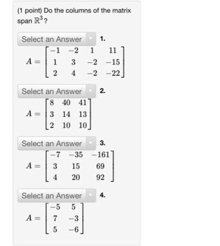 Do the columns of the given matrix span $\mathbb{R}^3$?