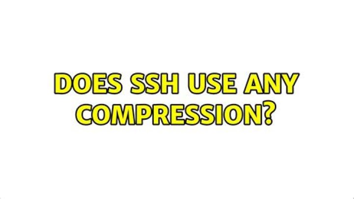 Does SSH use any compression?