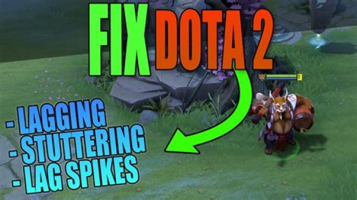 Dota 2 lag spikes