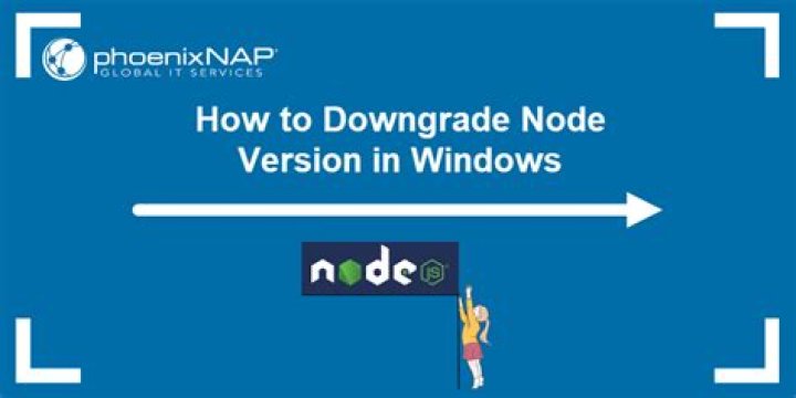 Downgrade node.js - Windows