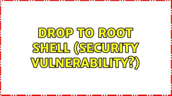 Drop to root shell (security vulnerability?) [duplicate]