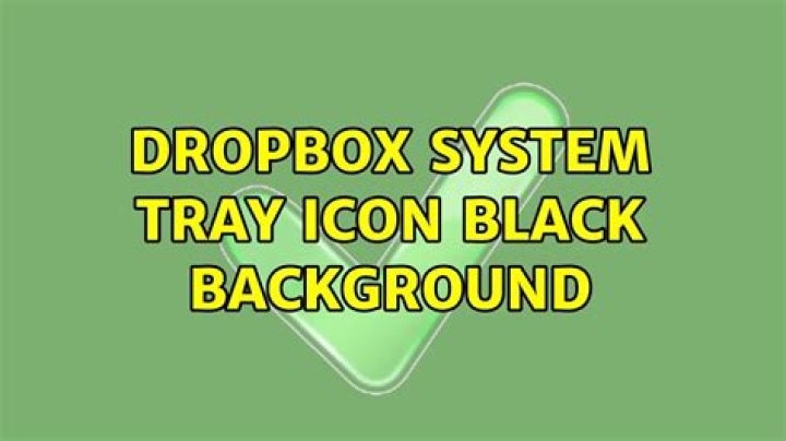 Dropbox System Tray Icon Black Background
