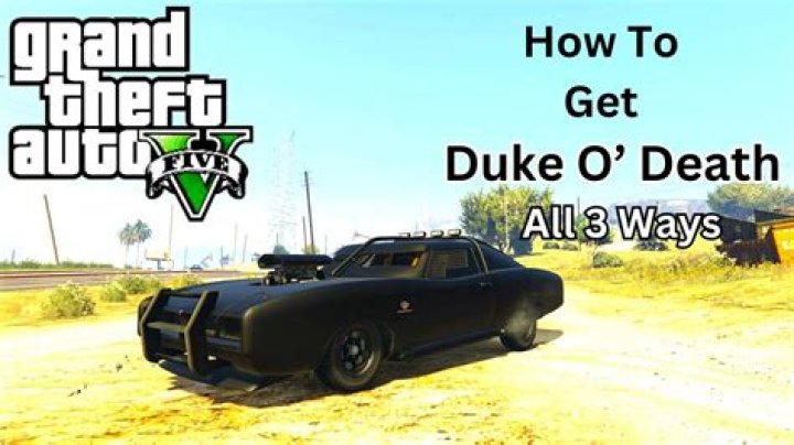 Duke 'o' Death GTA5 Xbox 360 [duplicate]