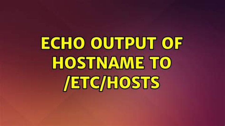 Echo output of hostname to /etc/hosts