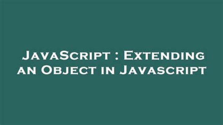 Extending an Object in Javascript